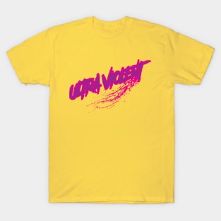 Ultra Violent T-Shirt